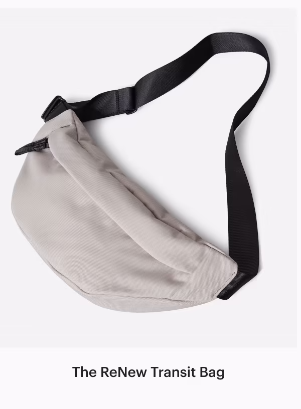 The ReNew Transit Bag