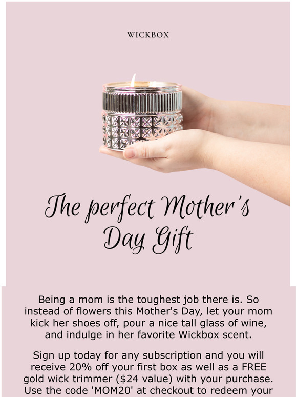 The perfect candle for the perfect mom 