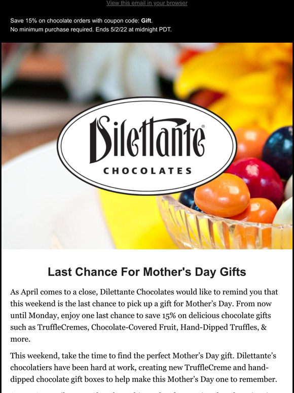 Last Chance to Shop Mother's Day Chocolates