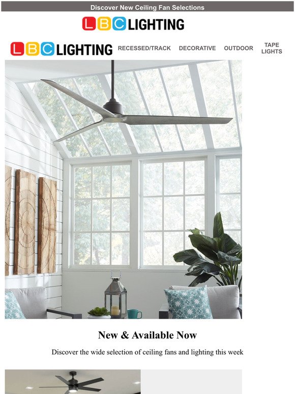 Get Ready For Hot Weather  Check Out Our Ceiling Fans Selections