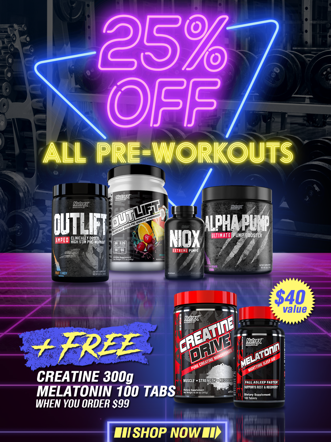 40% Off Outlift + Free Gifts