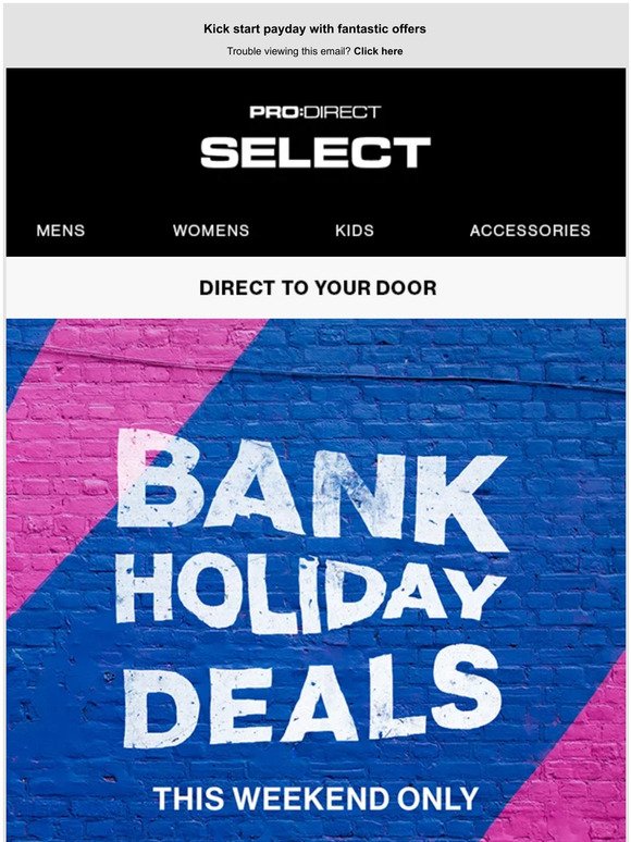 Bank Holiday Deals | This Payday Weekend