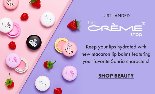 Just Landed. The Creme Shop! Keep your lips hydrated with new macaron lip balms featuring your favorite Sanrio characters! Shop Beauty