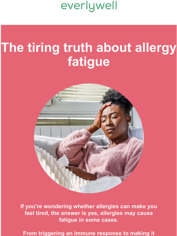 everlywell Top tips for managing your allergy fatigue Milled