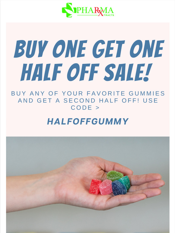 Half Price Gummies!