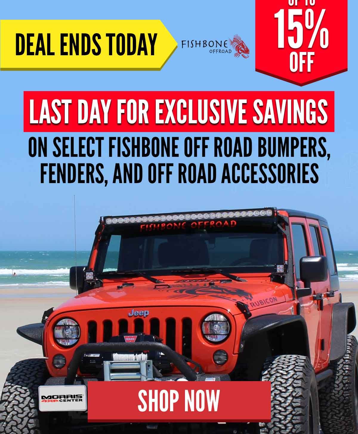Last Day For Exclusive Savings On Select Fishbone Off Road Bumpers, Fenders, and Off Road Accessories