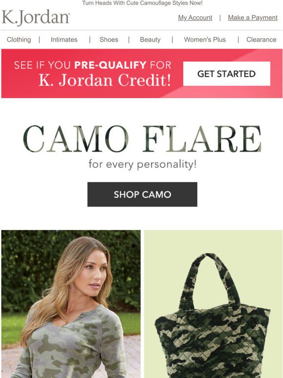 K Jordan You Could Get PreQualified + Who Said Camo Was Only For