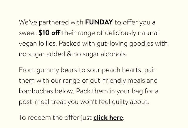 Redeem $10 off your FUNDAY order