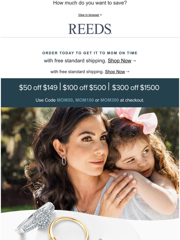 Reeds Jewelers Mother's Day is Sunday, May 8th Milled