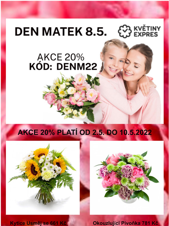 DEN MATEK 8.5. AKCE 20% NA KVTINY