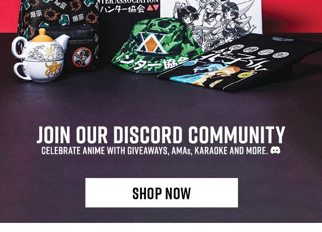 Join Our Discord Community | Celebrate Anime With Giveaways, AMAs, Karaoke and More. | Shop Now