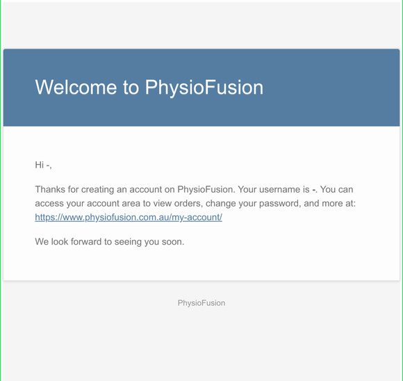 Your PhysioFusion account has been created!