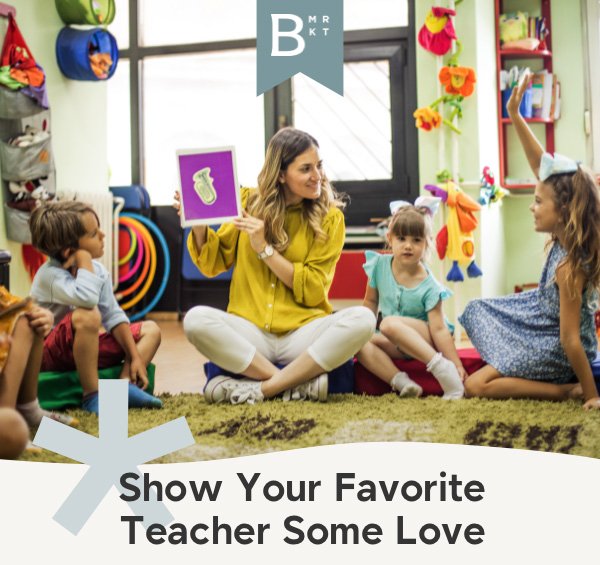 Show Your Favorite Teacher Some Love