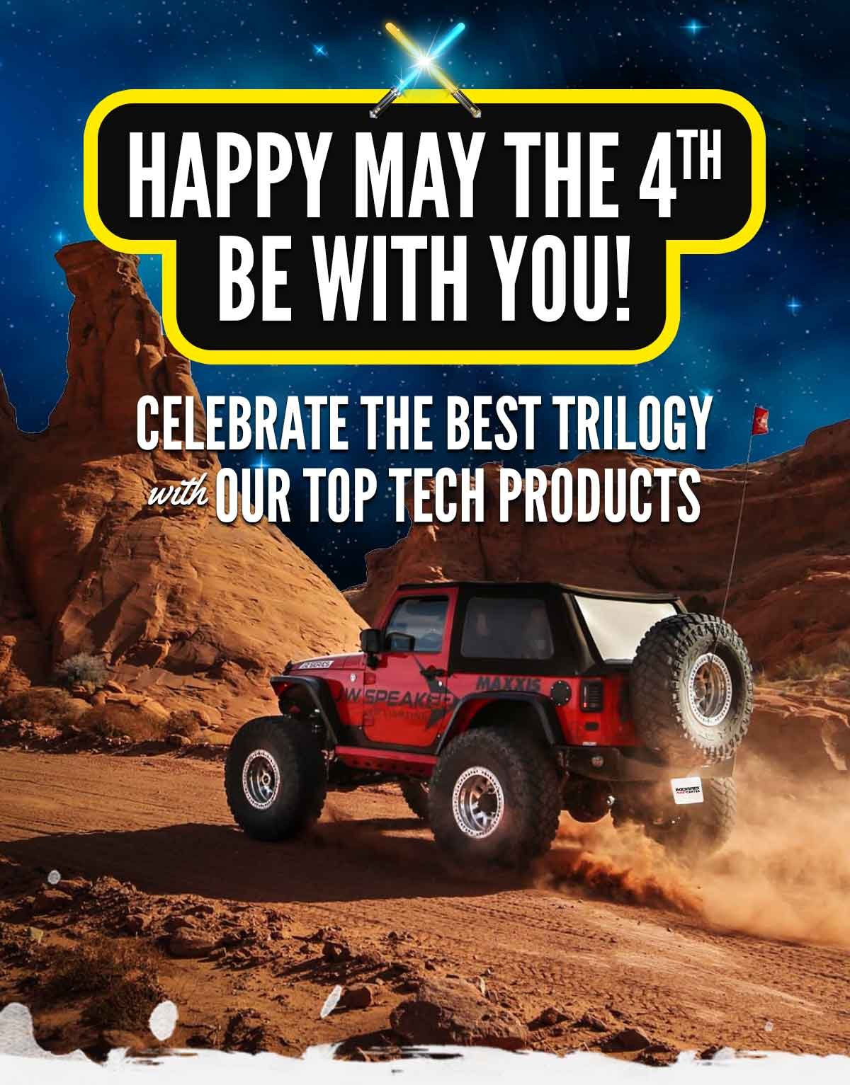 Happy May The 4th Be With You!  Celebrate The Best Trilogy With Our Top Tech Products