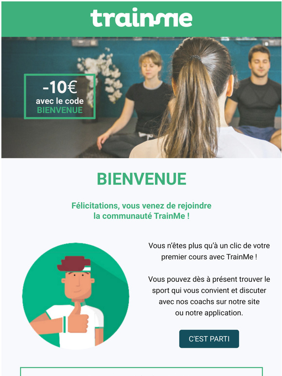 Bienvenue, vous faites dsormais partie de la communaut TrainMe !