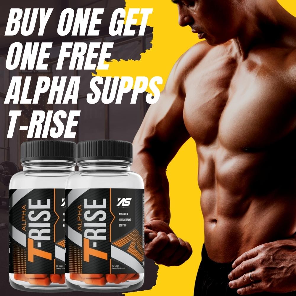 My Supplement Store Online: Double your gains with Alpha Supps T-Rise |  Milled