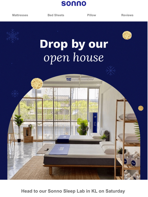  Get FREE pillow(s) and bolster at our Open House! 