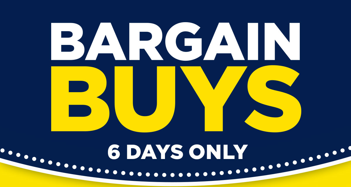SPOTLIGHT NEW Bargain Buys Catalogue Out Now 6 Days Only! Milled