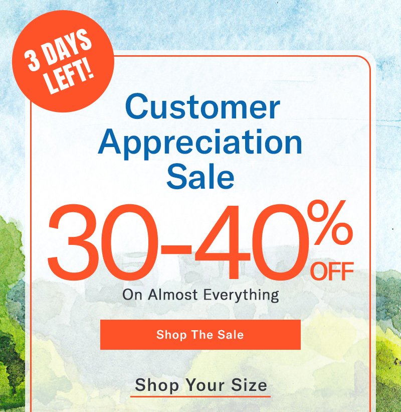30-40% Off Almost Everything