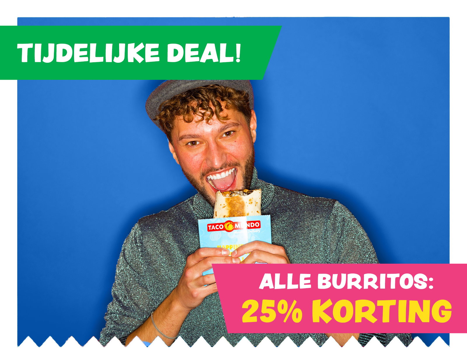 20% korting op onze onweerstaanbare Street Tacos!