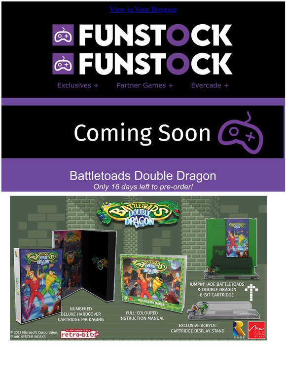  Pre-orders close in 16 days! Battletoads & Double Dragon for the NES - bringing two iconic teams together!