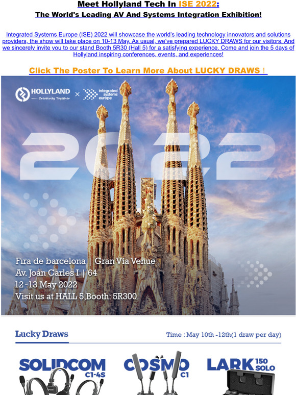 HOLLYLAND LUCKY DRAWS IN ISE 2022: Meet you at Barcelona
