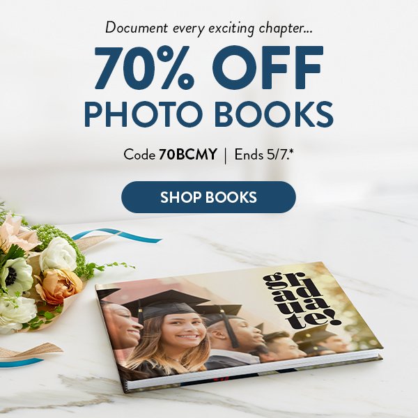 Document every exciting chapter… | 70% OFF PHOTO BOOKS | Code 70BCMY | Ends 5/7.* | SHOP BOOKS