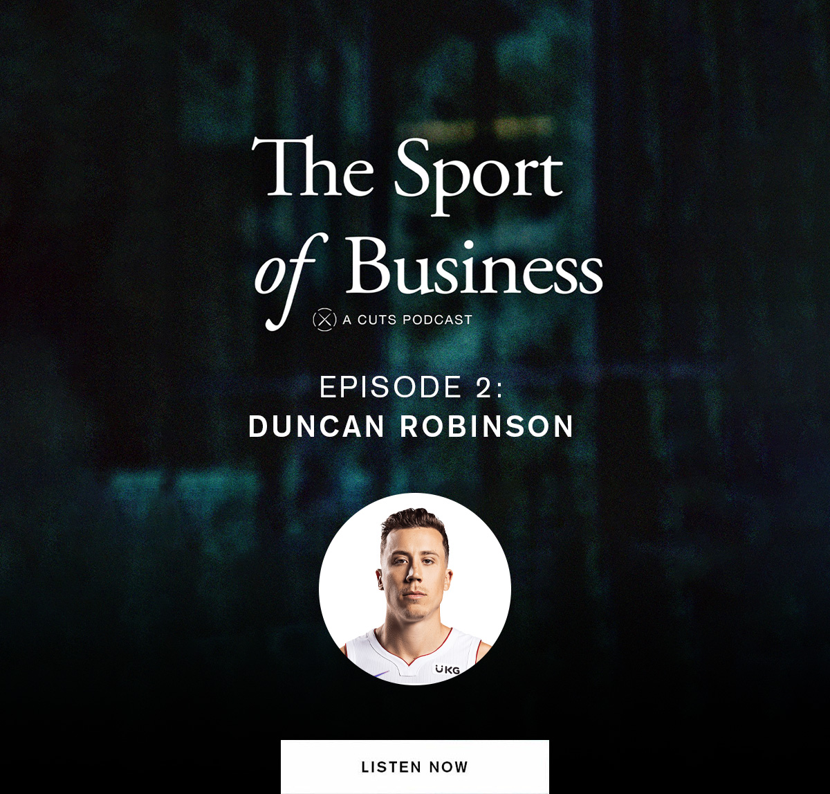 Cuts: The Sport of Business Podcast