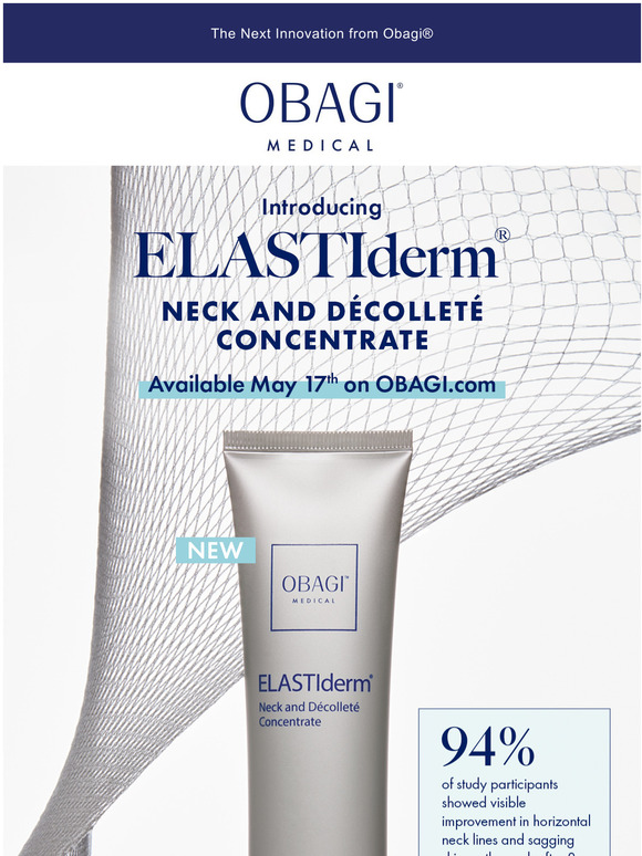 Obagi Introducing ELASTIderm Neck and Dcollet Concentrate Milled