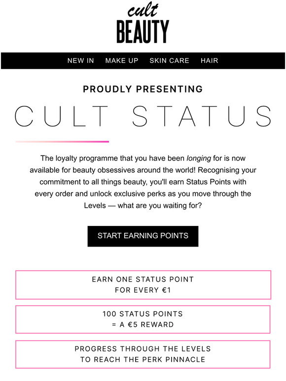 Cult Beauty Ltd.: Proudly presenting Cult Status