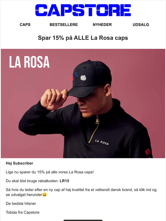 Spar lige nu 15% p La Rosa caps
