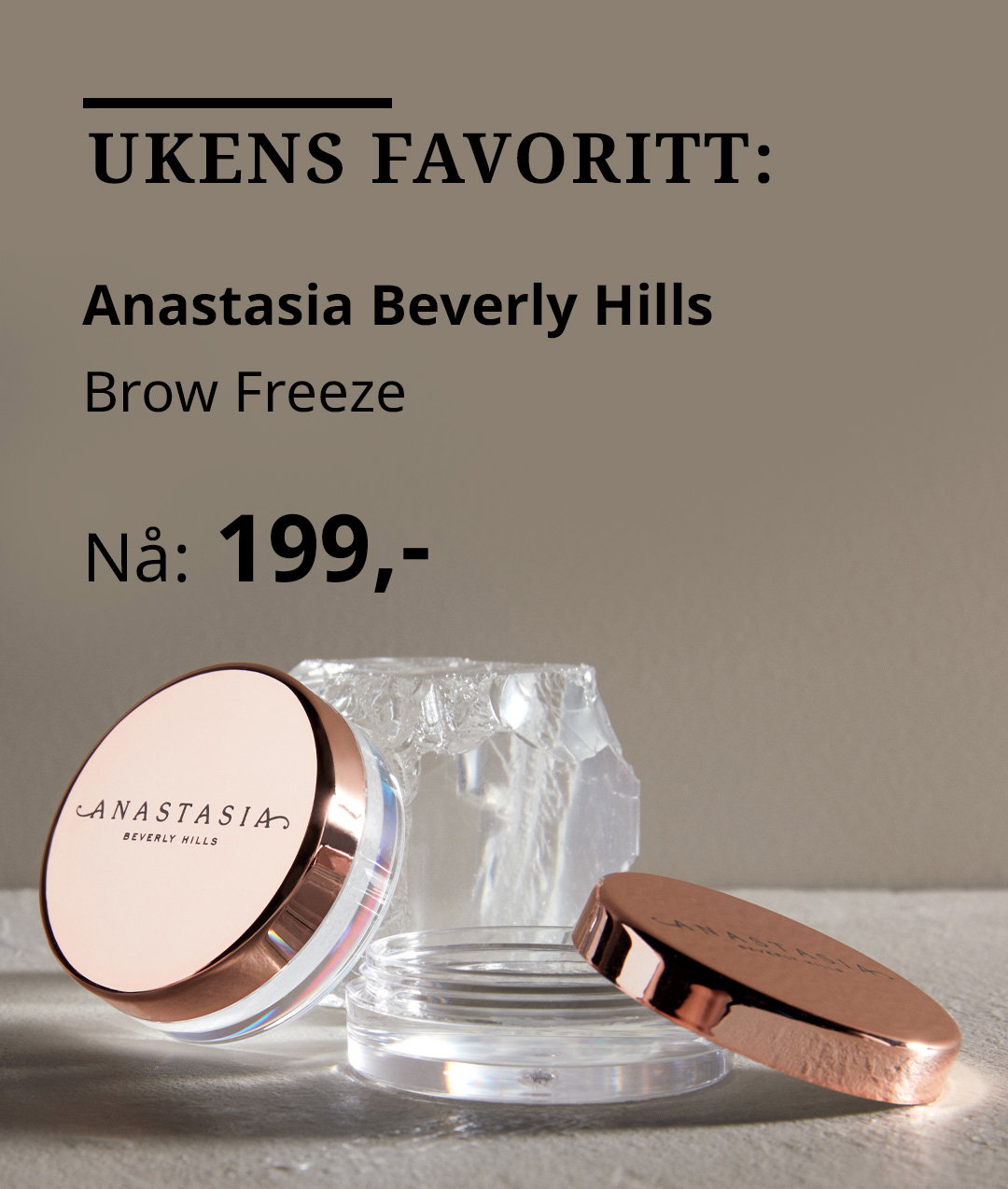 Ukens favorittprodukt Anastasia Brow Freeze
