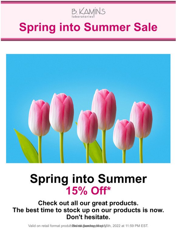 B. Kamins Spring Into Summer Sale - 15% Off