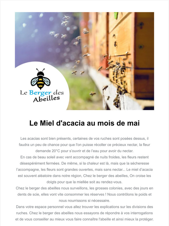 Le Miel d'acacia au mois de mai