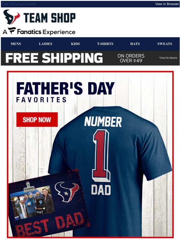 Give Dad Texans Gear This Year!