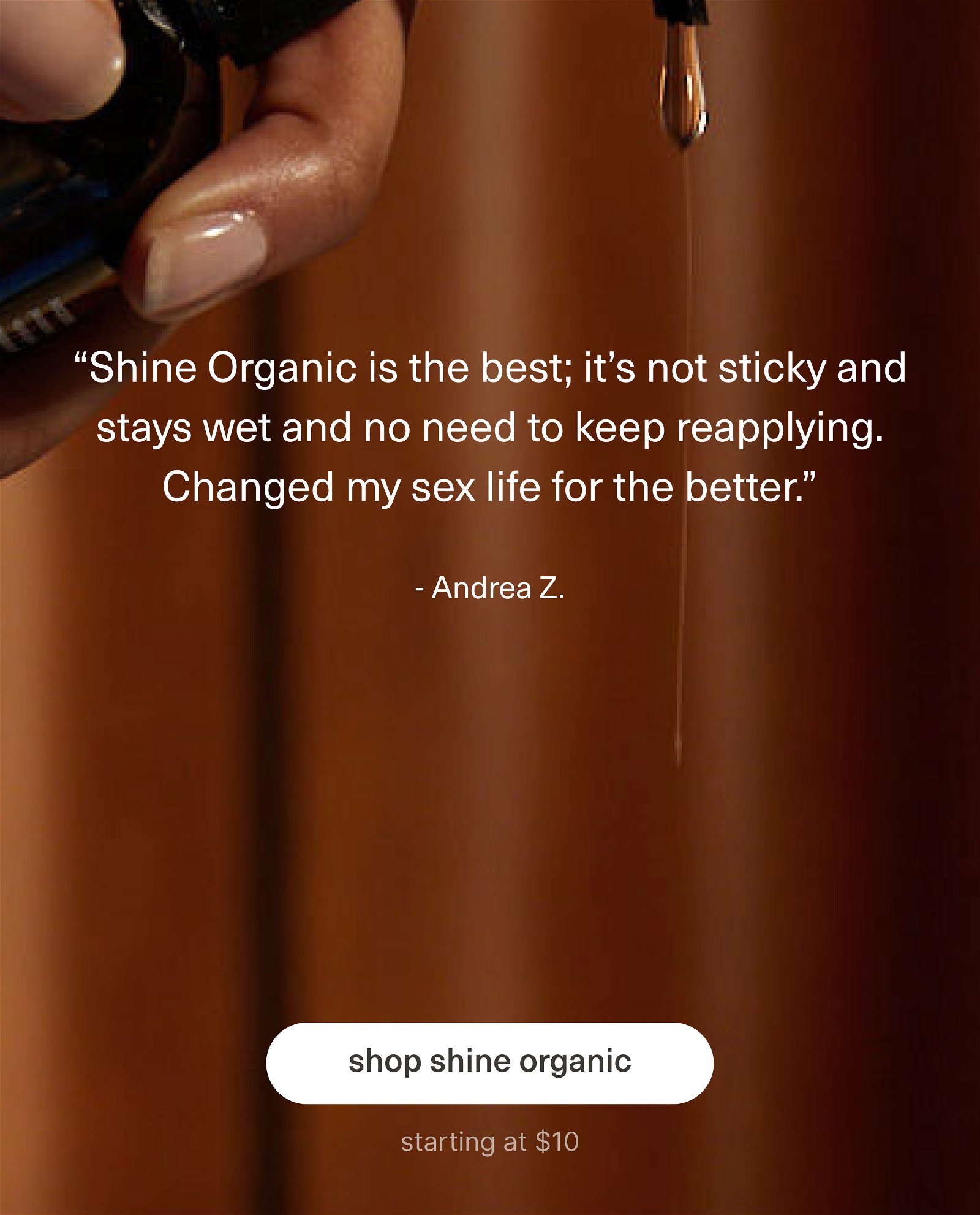 shine organic is the best.