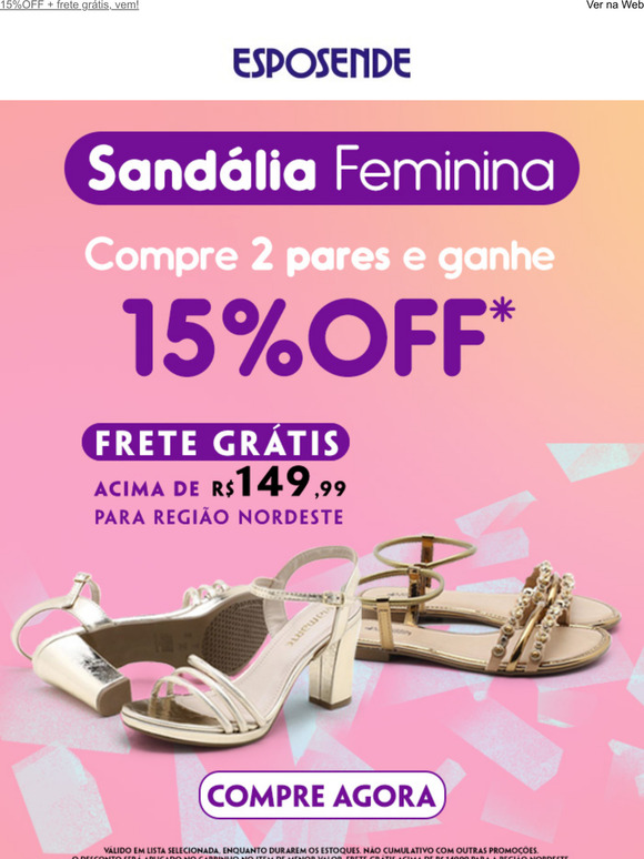 Suas novas sandlias esperam por voc!