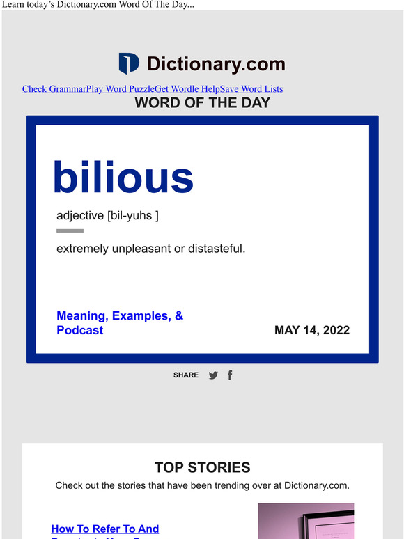 Dictionary.com: Bilious | Word Of The Day | Milled