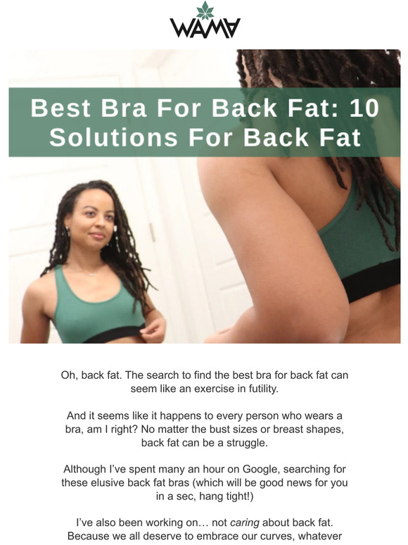 WAMA Underwear Best Bra For Back Fat 10 Solutions For Back Fat Milled