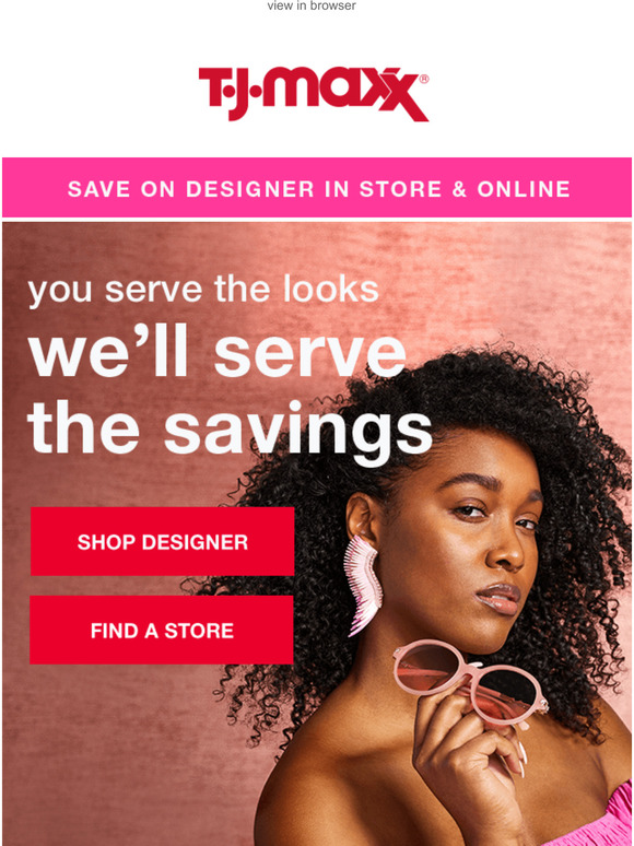 TJ Maxx MAJOR savings on designer styles. Milled