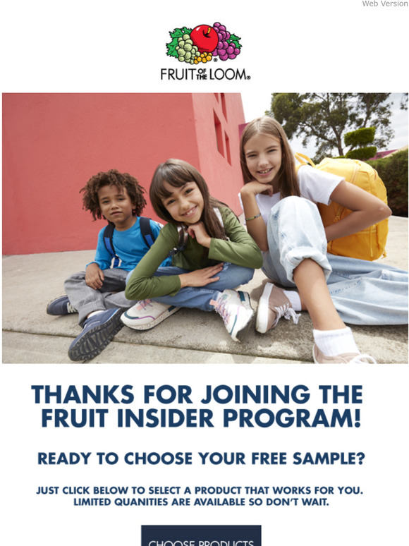 Fruit of the Loom Fruit Insider, ready for your free samples? Milled