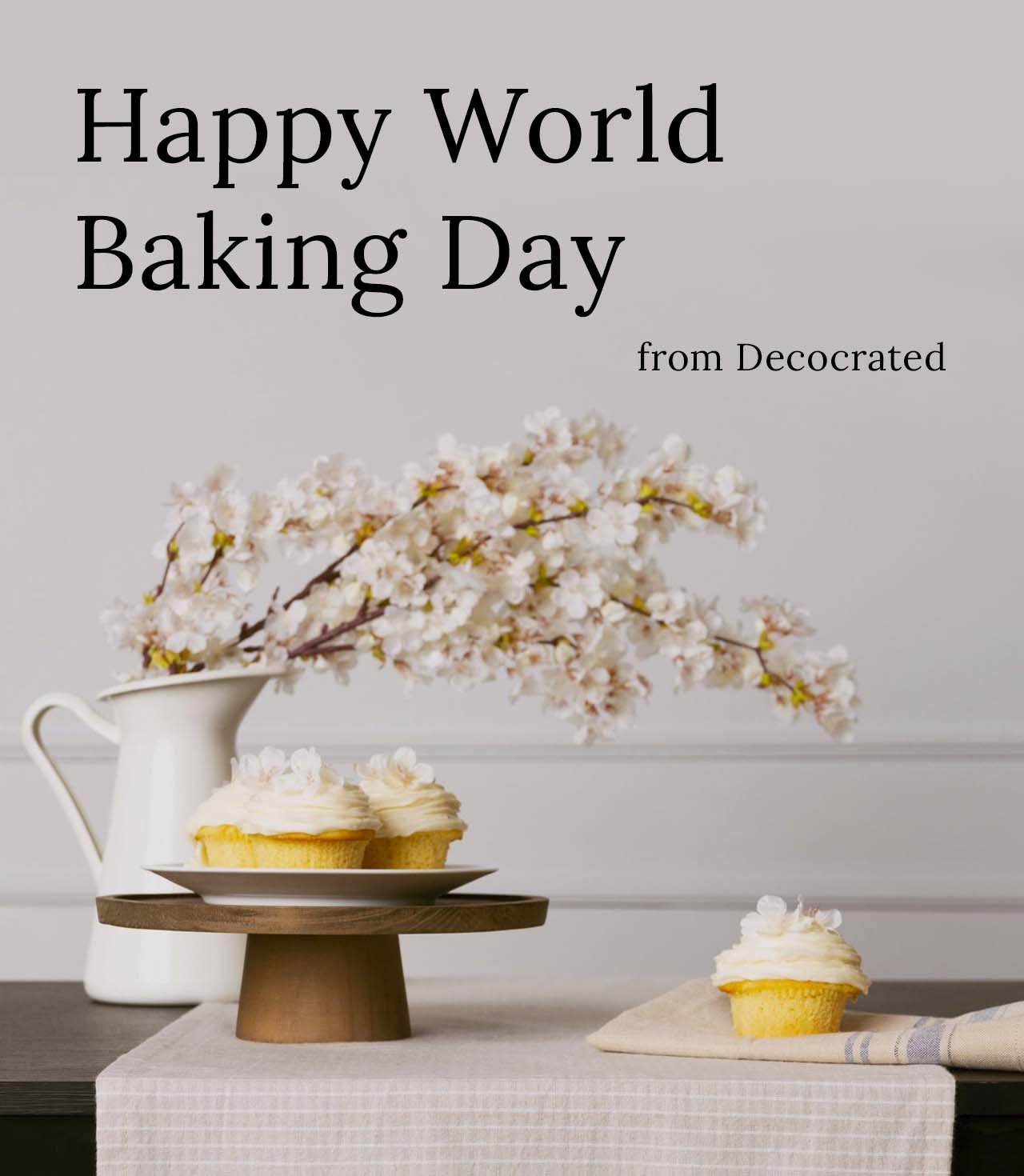 Happy World Baking Day From Decocrated