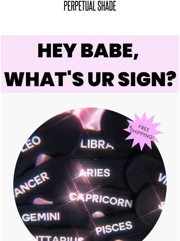 What's ur sign?   