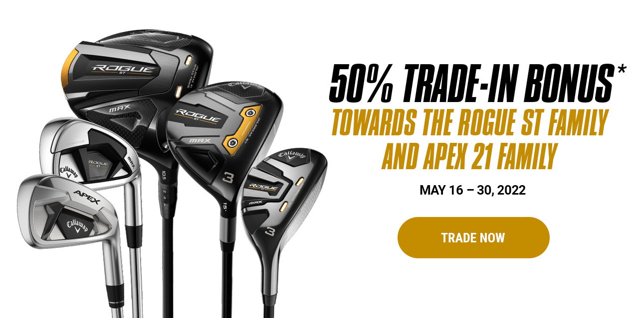 50% Trade-in Bonus* Toward teh Rogue ST Family and Apex 21 Family. May 16-22,2022 - Trade Now.