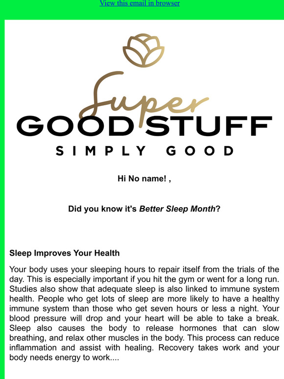 Are you getting super good sleep?