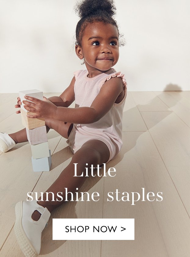 Little sunshine staples | SHOP NOW