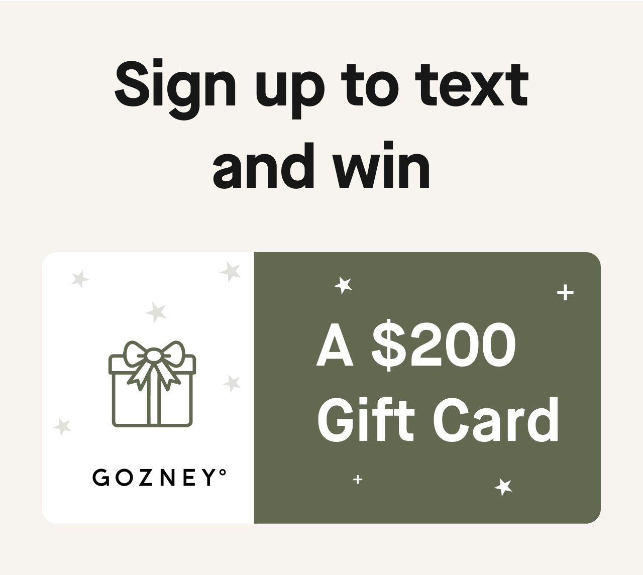 Sign up to text and win