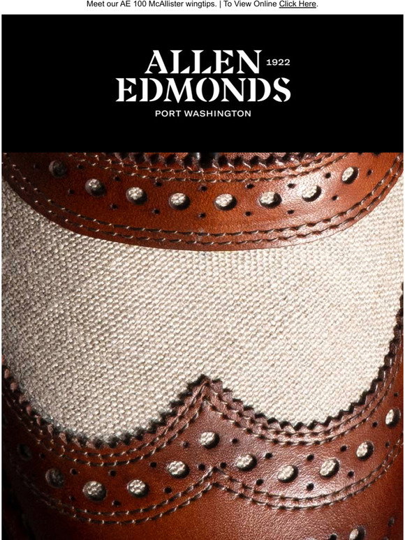 Allen Edmonds: Classic, collectible and available for a limited time ...