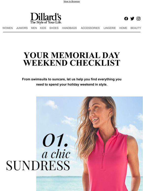 Dillards Destination Your Memorial Day Weekend Checklist Milled