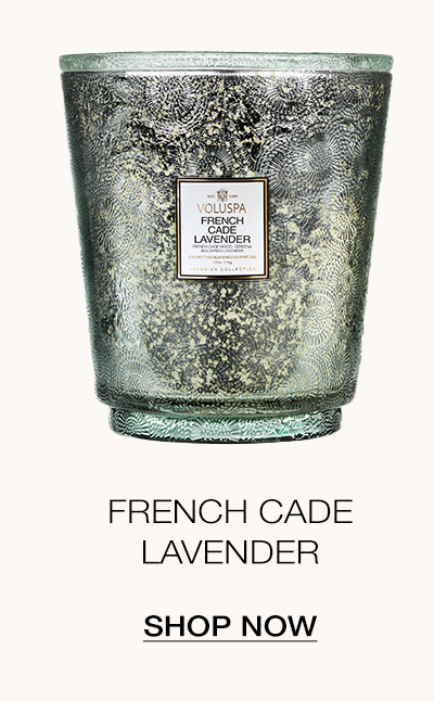 French Cade Lavender- SHOP NOW>